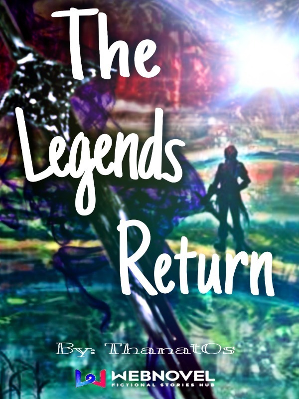 The Legends Return