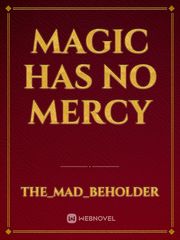 magic has no mercy Book