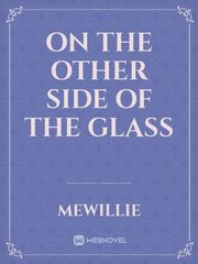 On The Other Side Of The Glass Book
