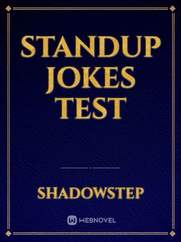 Standup Jokes Test