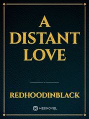 A distant love Book
