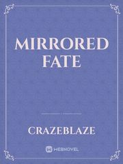 Mirrored Fate Book