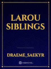 LaRou Siblings Book
