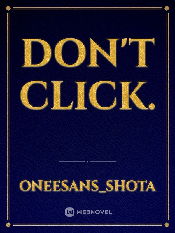 Don't click.