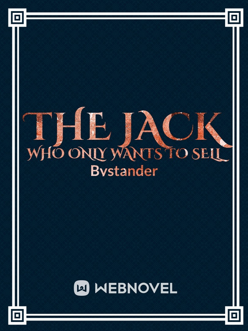 The Jack Who Only Wants to Sell Book