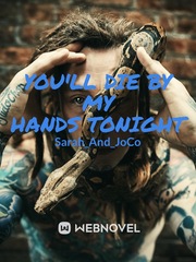 You'll Die By My Hands Tonight Book