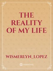 The reality of my life Book