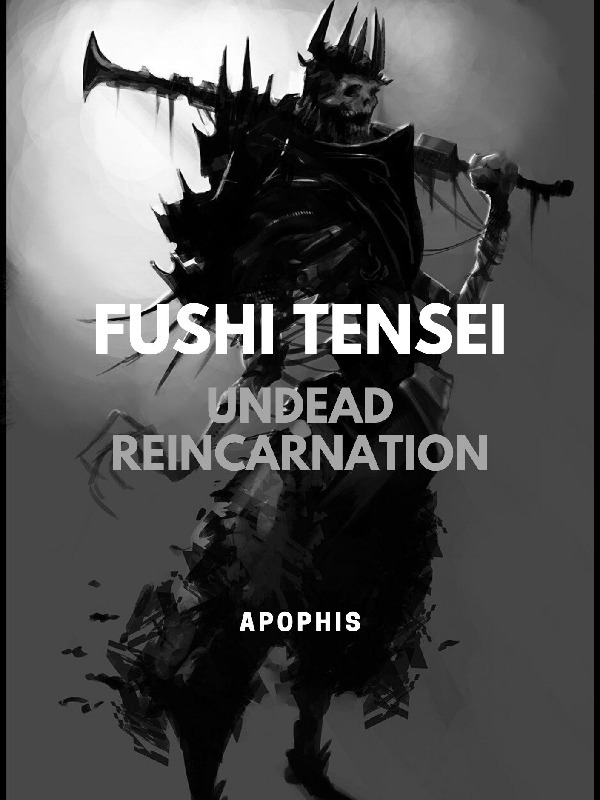 Fushi Tensei: Undead Reincarnation Book