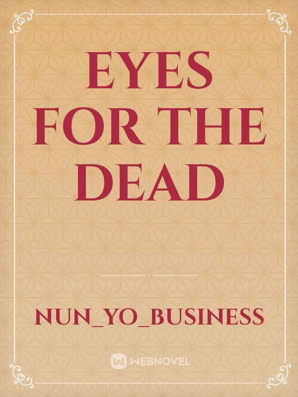 Eyes for the dead Book