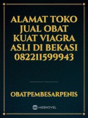 Alamat Toko Jual Obat Kuat Viagra Asli Di Bekasi 082211599943 Book