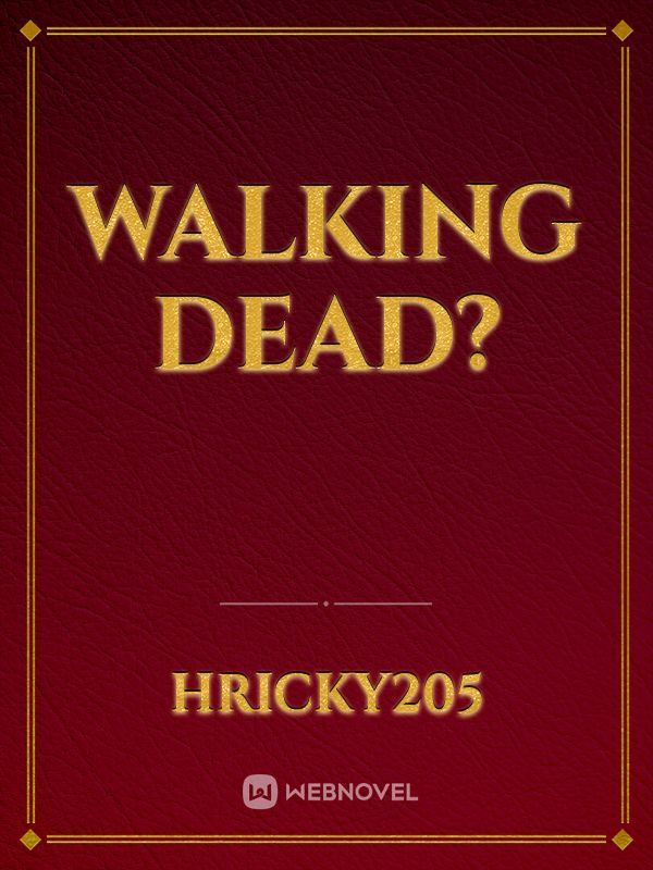 Walking Dead? Book