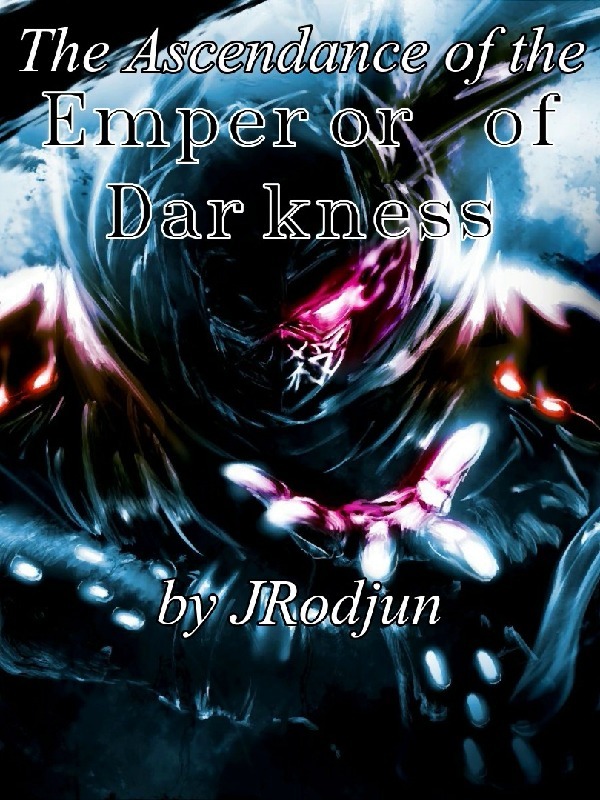 The Ascendance of The Emperor of Darkness Book