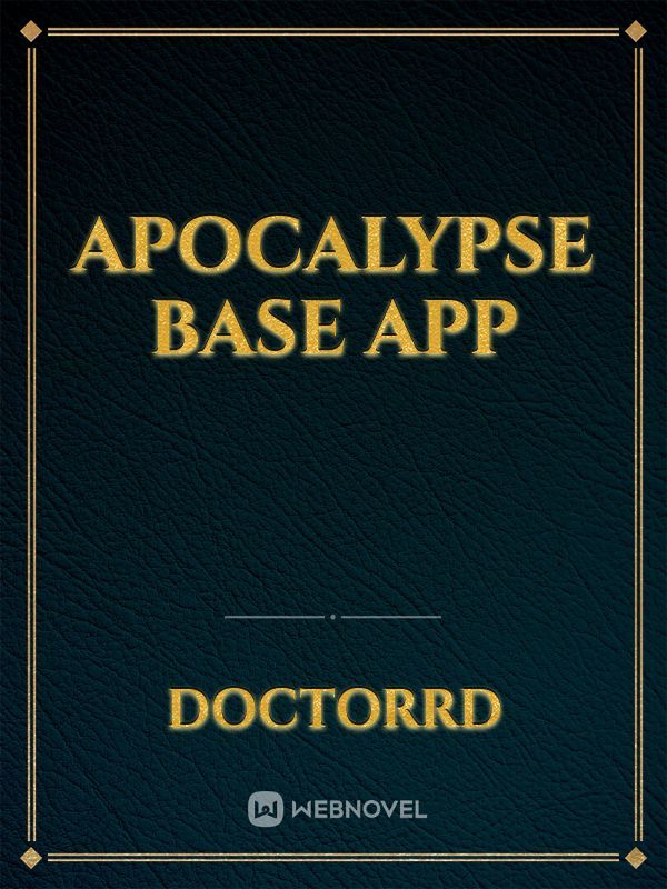 apocalypse base app Book