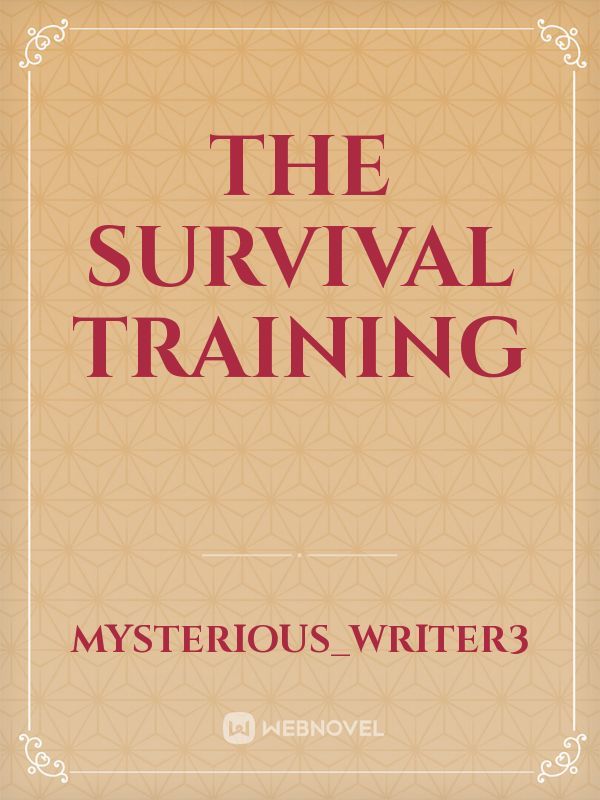 The Survival Training