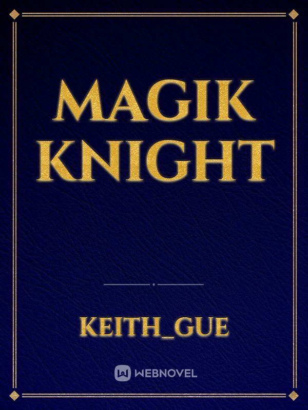 Magik Knight Book