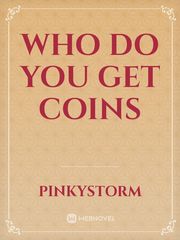 Who do you get coins Book