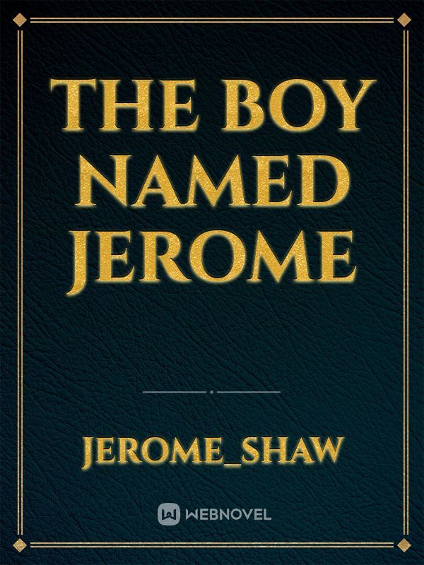 The boy named Jerome Book