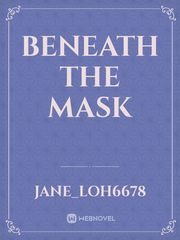 Beneath the mask Book