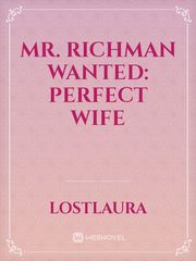 Mr. Richman
wanted: Perfect wife Book