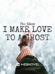 I make love to a ghost Book