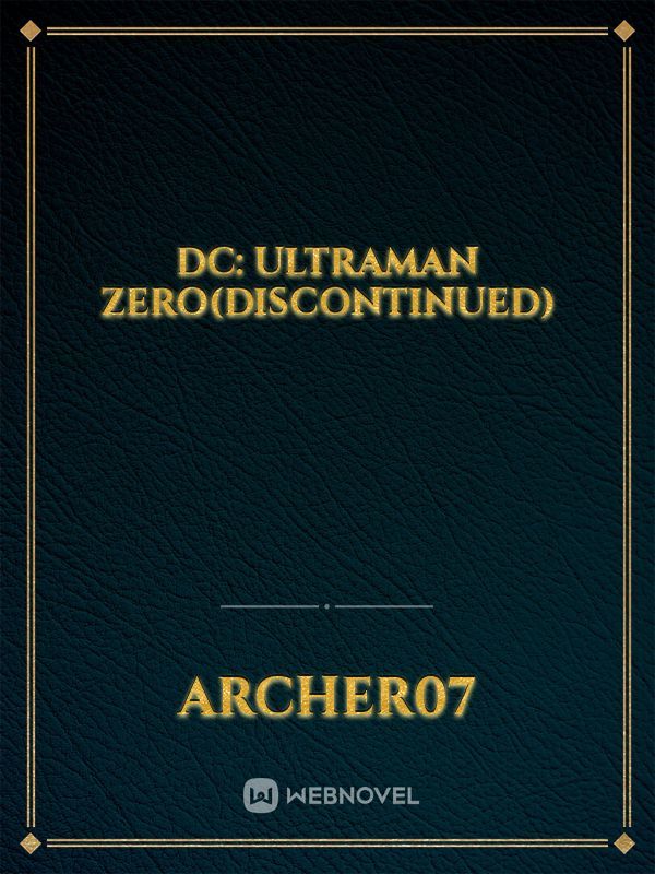 DC: ULTRAMAN ZERO(DISCONTINUED) Book
