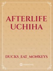 Afterlife Uchiha Book