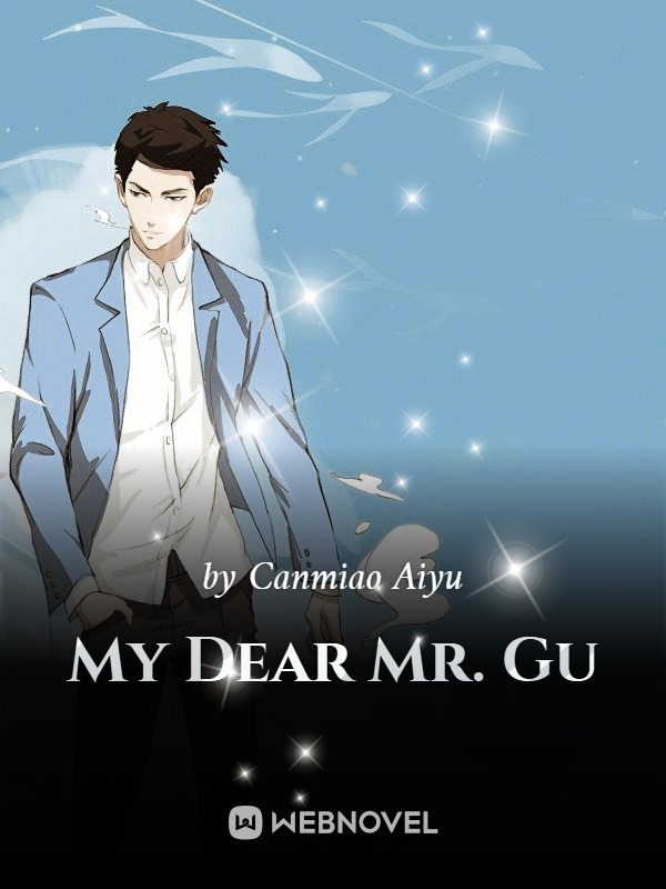 My Dear Mr. Gu