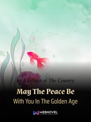 May The Peace Be With You In The Golden Age Book