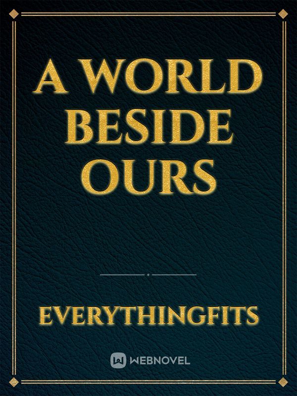 A World Beside Ours Book