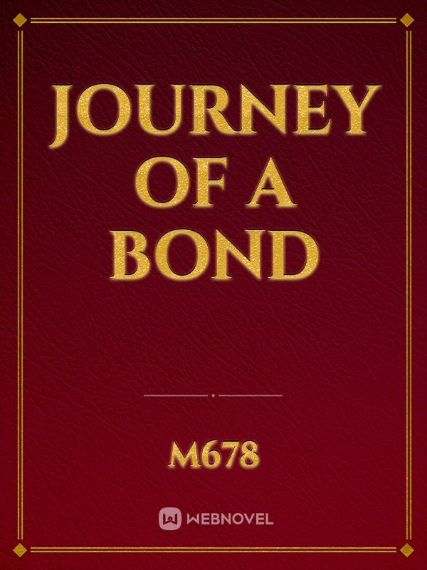 Journey of a bond Book