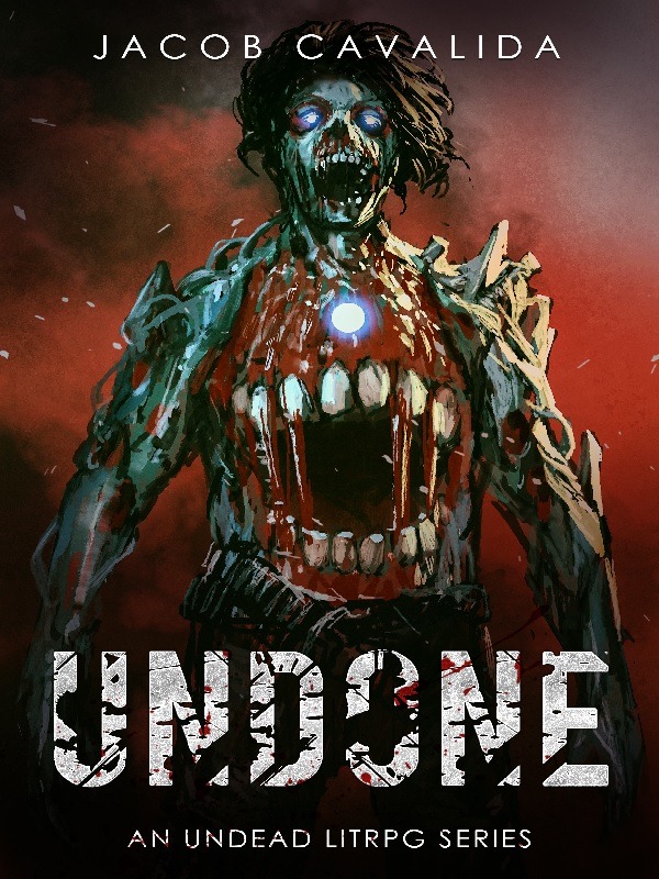 Undone - An Undead LitRPG Series