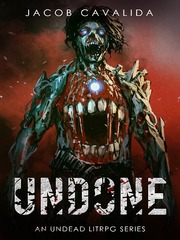 Undone - An Undead LitRPG Series Book
