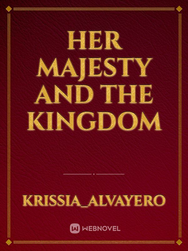 Her majesty and the kingdom Book