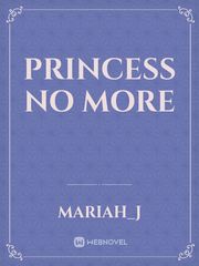 Princess No More Book