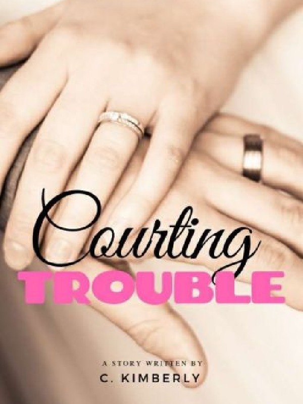 Courting Trouble [will be republished]