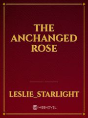 The anchanged Rose Book