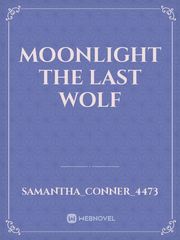 Moonlight the last wolf Book
