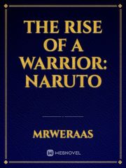The Rise of a Warrior: Naruto Book
