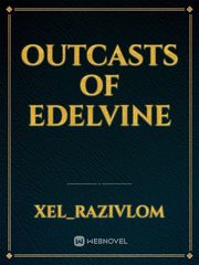 Outcasts of Edelvine Book