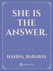 She is the answer. Book