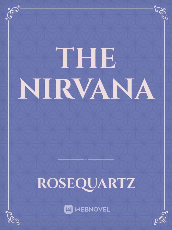 The Nirvana