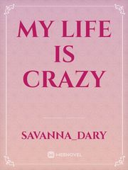 my life is crazy Book