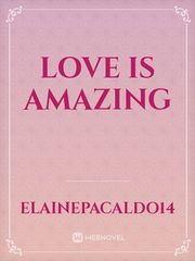 love is amazing Book