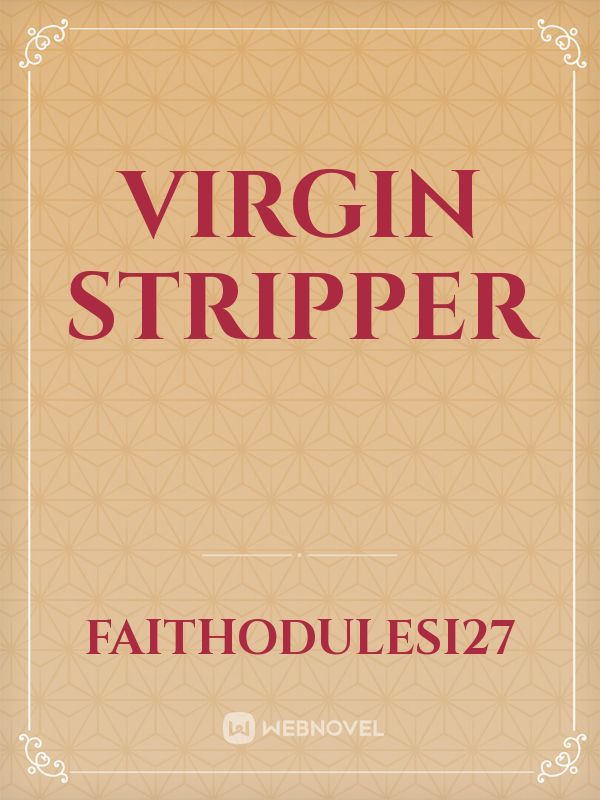 virgin stripper Book