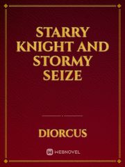Starry Knight and stormy seize Book