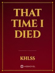 that time I died Book