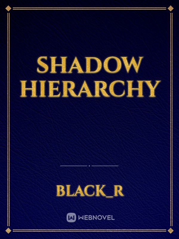 Shadow hierarchy Book