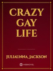 Crazy gay life Book