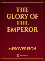 The Glory of The Emperor Book