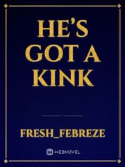 He’s got a kink Book